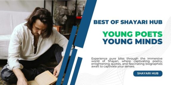 Read more about the article Best of Shayari Hub – Young Poets Young Minds