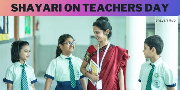 Read more about the article Best Teachers Day Shayari in Urdu, Hindi, and English