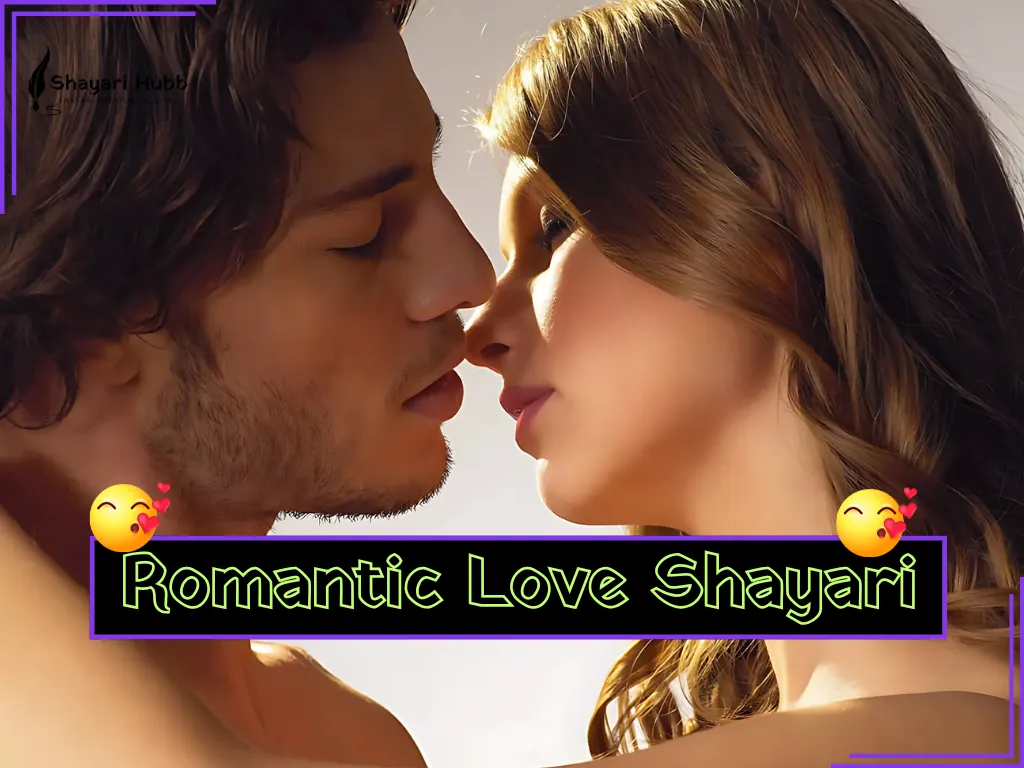 Romantic Love Shayari