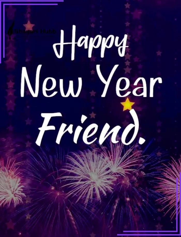 Dosti Happy New Year Shayari